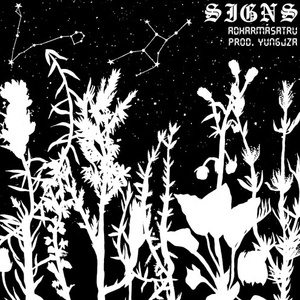 Signs (prod by YungJza)