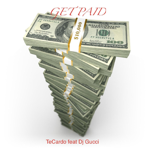 Get Paid (feat. DJ Gucci)