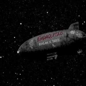 Empaquita0 (feat. Dayz, dj pispy PERREO & WALTER PRODUCE)