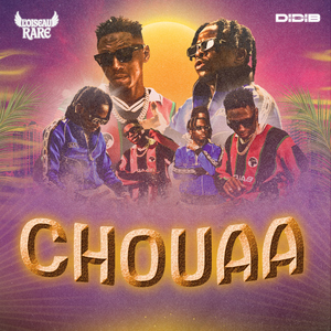 CHOUAAA (feat. Didi B)