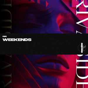 Weekends (Instrumental Mix)