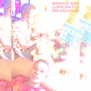Umuntu (Free Souls Remix)