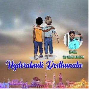 Hyderabadi Dosthanalu