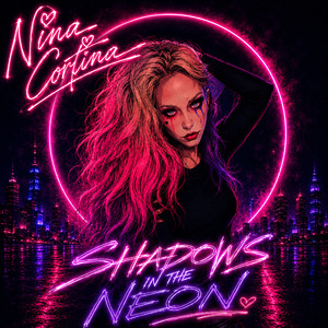 SHADOWS IN THE NEON