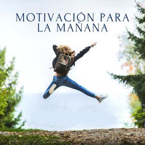 Motivación Para La Mañana