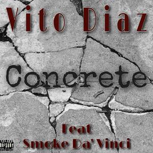 Concrete (feat. Smoke Da' Vinci)