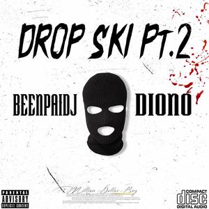 DROP SKI Pt. 2 (feat. Diono)
