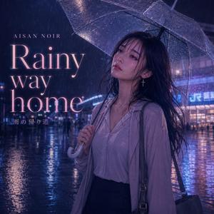 Rainy way home