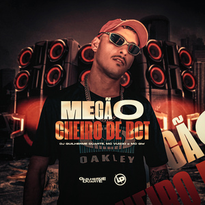 Megão Cheiro De Bct