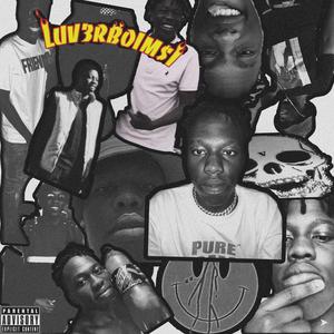 LUVERBOI ANTHEM