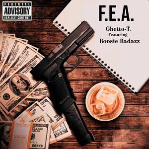 F.E.A. (feat. Boosie Badazz)