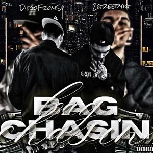 Bag Chasin (feat. 2GreedyIG)