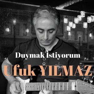 Duymak İstiyorum