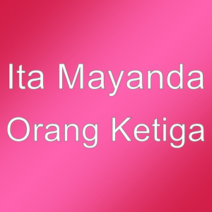 Orang Ketiga