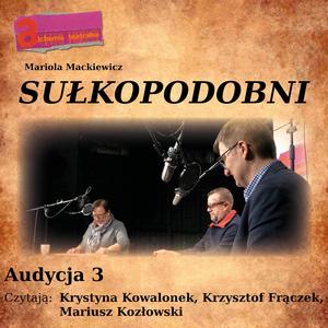 Sułkopodobni (audycja 3)