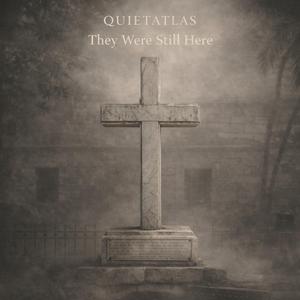 They were still here