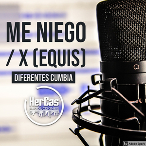 Me Niego / Equis