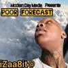 Zaa - Poor Forcast - 3 - Yo Problem