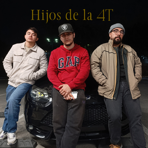 Hijos de la 4T