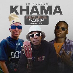 Khama (feat. Tuksin SA & Eazy SA)