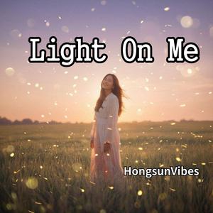 Light On Me (내 안의 빛)