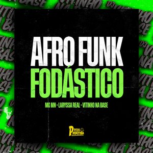 Afro Funk Fodástico