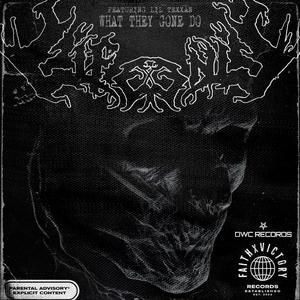 What They Gone Do (feat. Lil Texxan)