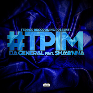 #TPIM (feat. Shawnna)