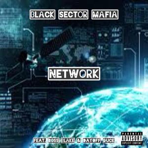 Network (feat. Boss Blake & Dayoff Duce)