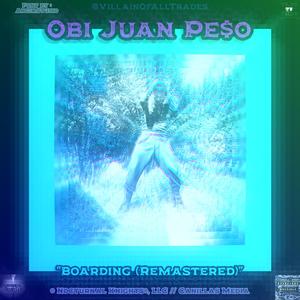 Boarding (Remastered) (Remastered)