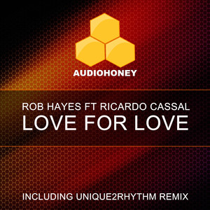 Love for Love (Rob Hayes Downtown Mix)