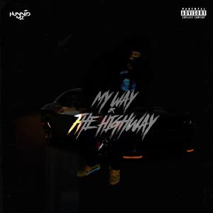 My Way or The Highway