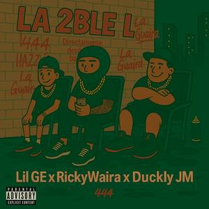 LA 2BLE L (feat. Lil GE & Duckly JM)