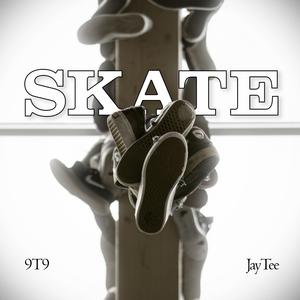 Skate (feat. JayTee, NoTypeBeats & €$¥)