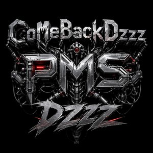 Comebackdzzz Pms Dzzz