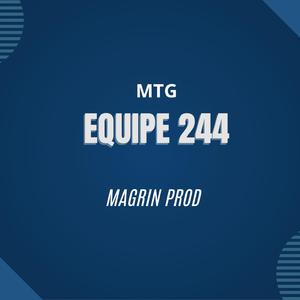 MTG Equipe 244