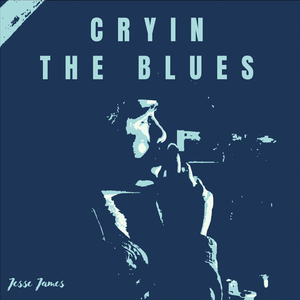 Cryin (The Blues)