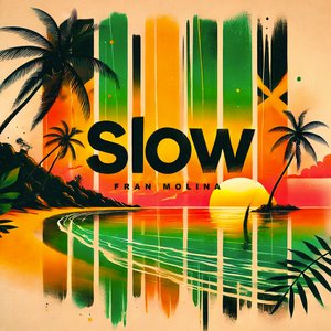 Slow