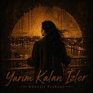 Yarım Kalan İzler