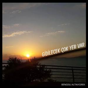 Gidilecek Çok Yer Var (Akustik)