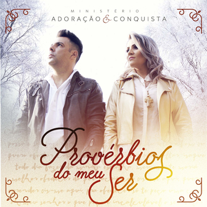Provérbios do Meu Ser