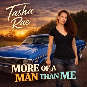 More Of A Man Than Me