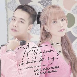 Một Mình Có Buồn Không (feat. Lou Hoàng) (Acoustic Version) (Acoustic Version)