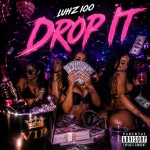 Drop It