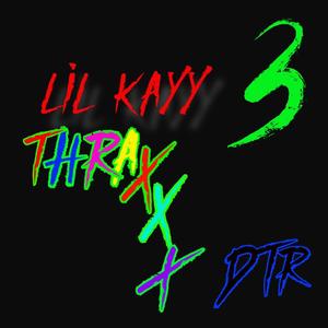 Thraxxx 3