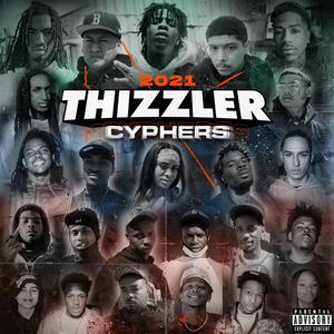 Thizzler Cypher x LS Mayne & AdrianGotSlaps (feat. MOF Jayy, YoungAvi, RavidL & Mooda)