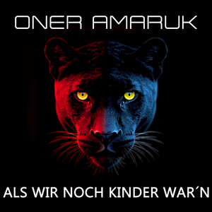 Als wir noch Kinder war´n