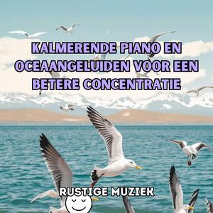Ontspannende piano (Met oceaangolven)