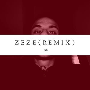 Zeze