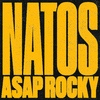 Natos y Waor - Asap Rocky